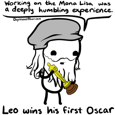 Apparently the only way Leo is gonna get one.